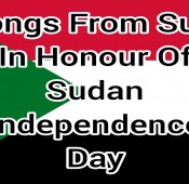3 Songs From Sudan in Honour of Sudan Independence Day